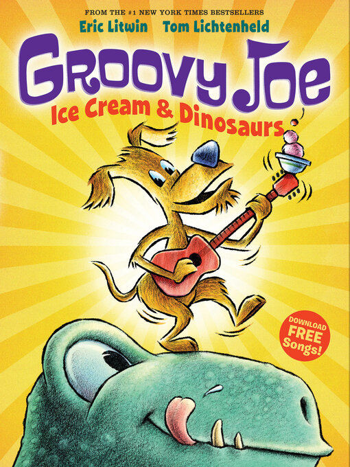 Title details for Groovy Joe by Eric Litwin - Available